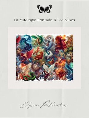 cover image of La Mitologia Contada a los Niños